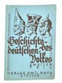 "Geschichte des deutschen Volkes Zweiter Teil", Verlag Emil Roth, Gießen, 298 Seiten