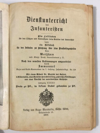 Dienstunterricht des Infanteristen, Leitfaden, Berlin, 1909, 167 Seiten, Anlage Karte Heereseinteilung