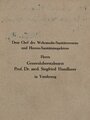 "Das Sanitätsgerät des Feldheeres" datiert 1944, 254 Seiten, stark bebildert. Die Vorschrift zum Thema