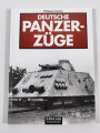 "Deutsche Panzerzüge", Sawodny, Lizenzausgabe, Nebel Verlag, 144 Seiten, DIN A4