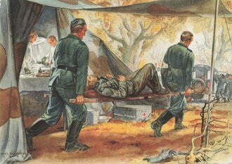 Ansichtskarte "Auf dem Hauptverbandplatz der Sanitätskompanie" -  Sanitätsdienst des Heeres an der Front