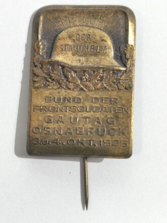 Blechabzeichen Der Stahlhelm " Bund der Frontsoldaten, Gautag Osnabrück 3. u. 4. Oktober 1925 "