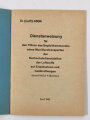 D.( Luft) 4604 " Dienstanweisung für den Führer des Begleitkommandos eines Munitionstransportes..." Ausgabe 1942 mit 24 Seiten