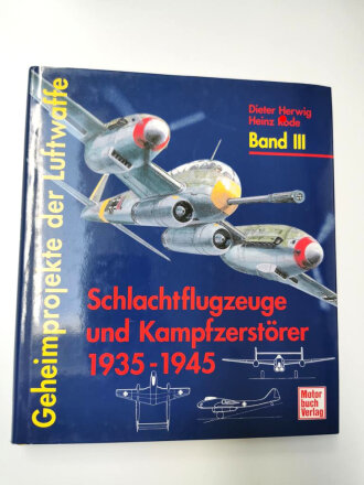 "Schlachtflugzeuge und Kampfzerstörer 1935-1945...