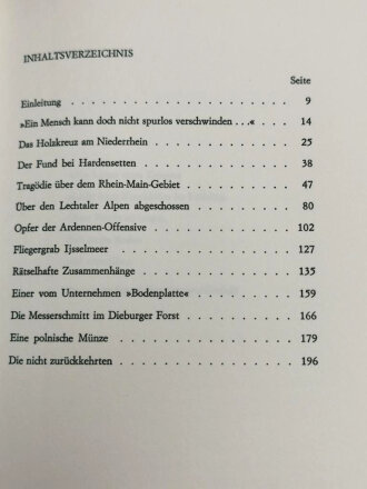 "Die nicht zurück Kehrten" - Geklärte und Ungeklärte Schicksale vermisster Deutscher Jagdflieger, 203 Seiten, DIN A5, gebraucht