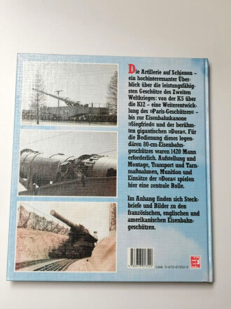 "Deutsche Eisenbahn Geschütze - Rohr-Artillerie auf Schienen", 182 Seiten, über DIN A4, gebraucht