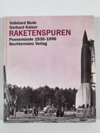 "Raketenspuren Peenemünde 1936-1996", 205 Seiten, unter A4, gebraucht