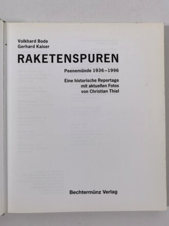 "Raketenspuren Peenemünde 1936-1996", 205 Seiten, unter A4, gebraucht