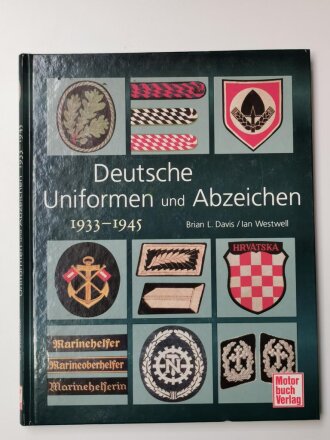 "Deutsche Uniformen und Abzeichen 1933-1945",...