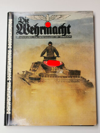 " Die Wehrmacht Dokumentation, Band II...