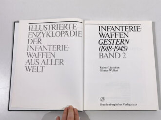 "Infanteriewaffen Gestern (1918-1945) Band 2 / illustr. Enzyklopädie der Infanteriewaffen aus aller Welt", 617 Seiten, über A4, gebraucht