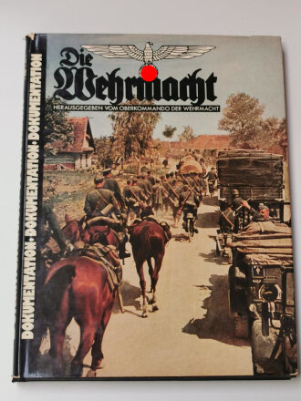" Die Wehrmacht Dokumentation, Band III...