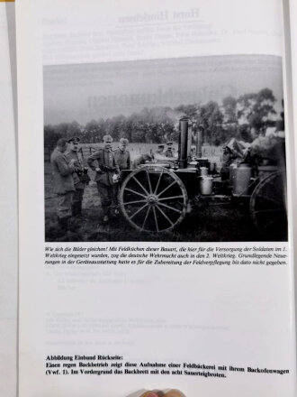"Gulaschkanonen Feldküchen Bäckereien Zubehör und Ausstattung 1935-1945", 79 Seiten, über A5, gebraucht