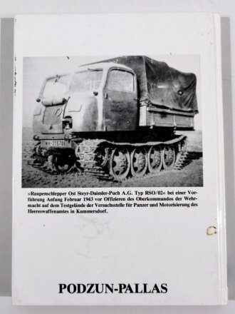 "Kettenschlepper der Wehrmacht 1935-1945 Raupenschlepper RSO Abschleppwannen und Bergepanzer Land-Wasser-Schlepper und Panzerfähre Beute-Kettenschlepper", 159 Seiten, über A5, gebraucht