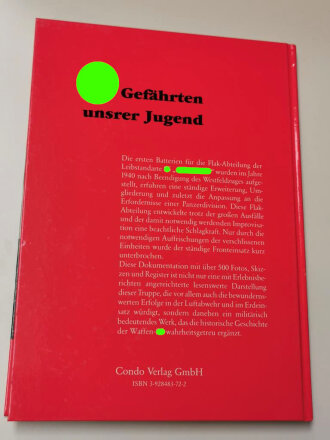 "Gefährten unsrer Jugend- Die Flak-Abteilung der Leibstandarte", 272 Seiten, gebraucht, über DIN A4