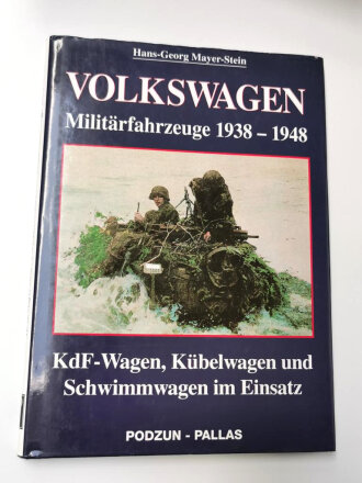 "Volkswagen Militärfahrzeuge 1938-1948" ca. 170 Seiten, ca DIN A5, gebraucht