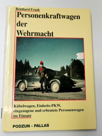 "Personenkraftwagen der Wehrmacht" 195 Seiten, ca DIN A5, gebraucht