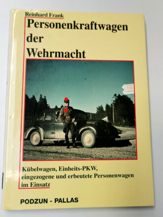 "Personenkraftwagen der Wehrmacht" 195 Seiten,...