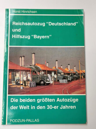 "Reichsautozug Deutschland und Hilfszug Bayern...