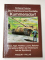 "Die Heeresversuchsstelle Kummersdorf" 199 Seiten, ca DIN A5