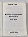 "Die Heeres-Nachrichtentruppe der Wehrmacht 1939-1945", 214 Seiten, A5, gebraucht, Einband defekt