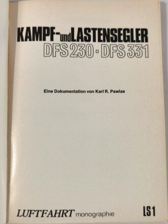 "Kampf- und Lastensegler DFS 230 DFS 331" 143 Seiten, A5, gebraucht