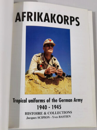 "Afrikakorps Tropical Uniforms of the German Army...