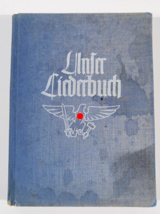 "Unser Liederbuch" Lieder der Hitler Jugend, München, 1939, 280 Seiten, A5, Einband fleckig