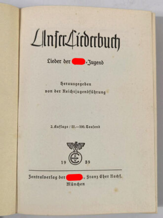 "Unser Liederbuch" Lieder der Hitler Jugend, München, 1939, 280 Seiten, A5, Einband fleckig