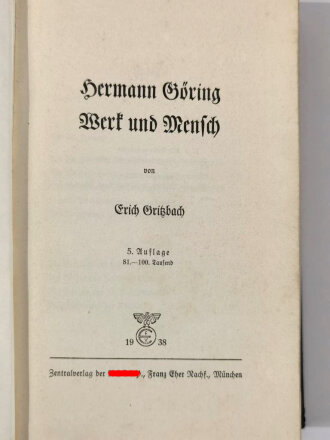 "Hermann Göring Werk und Mensch",...