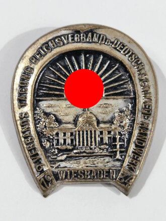 Blechabzeichen " 9. Verbandtagung Reichsverband d. Deutsch. Schmiede Handwerk 1934, Wiesbaden "