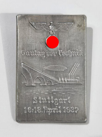 Blechabzeichen " Gautag der Technik, Stuttgart 16. - 18. April 1937 "