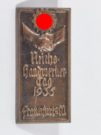 Blechabzeichen " Reichshandwerkertag 1935, Frankfurt a. Main "