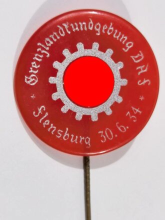 Anstecknadel aus Kunststoff " Granzlandkundgebung DAS, Flensburg 30.6.1934 " Durchmesser 30mm