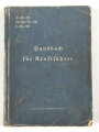 H.Dv.471 M.Dv.Nr. 239 L.Dv.100 "Handbuch für Kraftfahrer" 1939, DIN A5, 351 Seiten