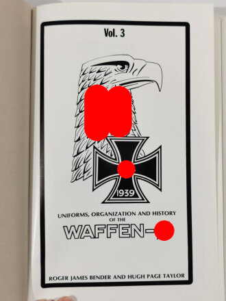 "Uniforms, Organization and History of the Waffen-SS Volume 3" by Roger James Bender/Hugh Page Taylor, 176 pages