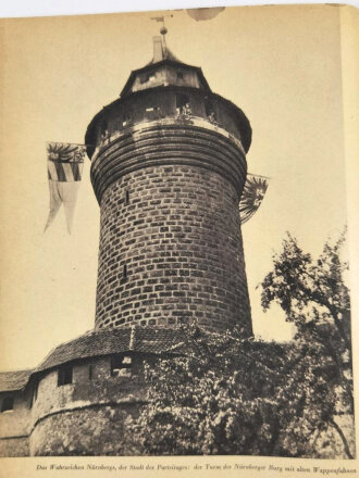 "Nürnberg 1933 " Der erste Reichstag der geeinten deutschen Nation. 111 Seiten, Einband bestossen, sonst guter Zustand