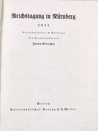 "Reichstagung in Nürnberg 1933"Vaterländischer Verlag Weller, 1934, 260 Seiten