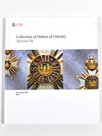Auktionskatalog UBS Sammlung Orden 68. Auktion, 23. Januar 2007, 129 Seiten, gebraucht