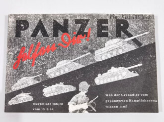 REPRODUKTION "Panzer helfen Dir! Was der Grenadier...