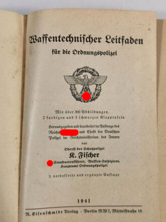 "Waffentechnischer Leitfaden für die Ordnungspolizei", Berlin, 1941, 488 Seiten, Bindung hinten lose, stark gebraucht, nicht auf Vollständigkeit geprüft