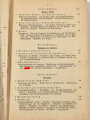 "Der Dienstunterricht im Heere, Ausgabe für den Schützen der M.G.K", Berlin, 1940, 384 Seiten, A5, das 1. Blatt mit Bildnis A.H. fehlt