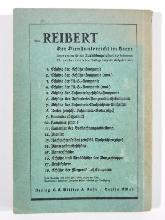 "Der Dienstunterricht im Heere, Ausgabe für den Schützen der Schützenkompanie", Berlin, Jahrgang 1940, 332 Seiten, A5