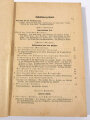 "Der Dienstunterricht im Heere, Ausgabe für den Schützen der Schützenkompanie", Berlin, Jahrgang 1940, 332 Seiten, A5