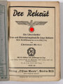 "Der Rekrut Eine Unterrichtsfibel Lern- und Wiederholungsbuch für junge Soldaten", Berlin, 1935/36, 191 Seiten  332 Seiten, A5