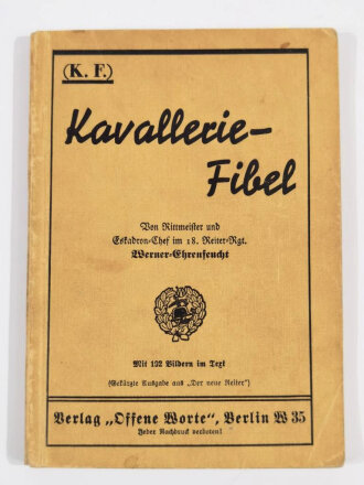"Kavallerie-Fibel ", Berlin, Jahrgang 1940, 132 Seiten, unter A5