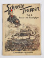 "Schnelle Truppen "Teil I Panzer und Panzerjäger Waffenhefte des Heeres, 31 Seiten, A5