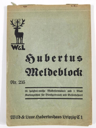 Hubertus Meldeblock, Nr. 235, 35 holzfreie Meldeformulare...