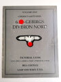 "6.SS-Gebirgs Division Nord Volume One - Oberscharführer" Pictorial Guide Clothing Arms Gear Personal items, 53 pages, A4, used book