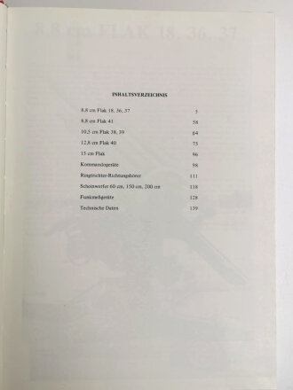 "Die schwere Flak 1933-1945  8,8cm -10,5cm / 12,8cm - 15cm mit den Ortungs- und Feuerleitgeräten", 139 Seiten, A4, gebraucht